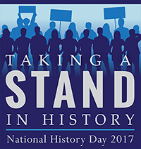 National History Day 2017 - Taking a Stand in History